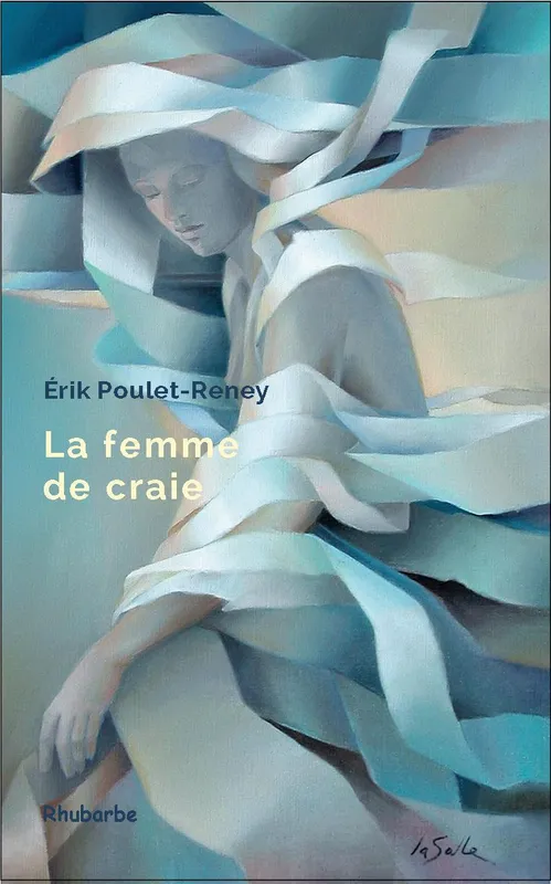 Livres Littérature et Essais littéraires Poésie La femme de craie, Poèmes Érik Poulet-Reney