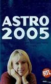 ASTRO 2005, ambiance, perso, boulot
