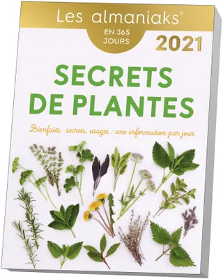 Les almaniaks 2021, Almaniak Secrets de plantes 2021