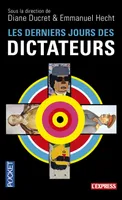 Les derniers jours des dictateurs