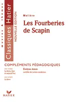 "Les fourberies de Scapin", Molière, compléments pédagogiques