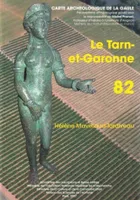 Carte archéologique de la Gaule. [Nouvelle série], 82, Carte archéologique de la Gaule, 82. Tarn-et-Garonne