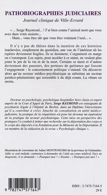 PATHOBIOGRAPHIES JUDICIAIRES - JOURNAL CLINIQUE DE VILLE-EVRARD, Journal clinique de Ville-Evrard