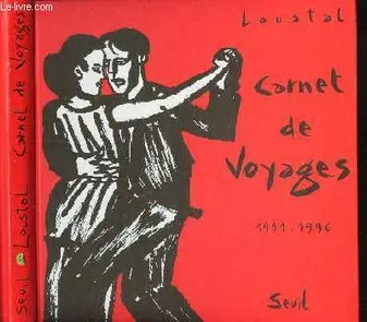 Carnet de voyages., 1991-1996, Carnet de voyages (1991-1996)