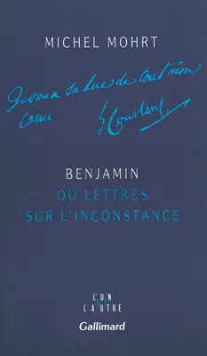 Benjamin ou Lettres sur l'inconstance