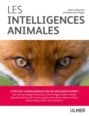 Les intelligences animales - L'état des connaissance par les meilleurs experts