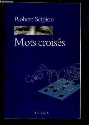 Mots croisés, [1], MOTS CROISES 1
