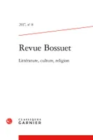 Revue Bossuet, Réceptions de Bossuet au XVIIIe siècle