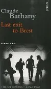 Last Exit to Brest, roman