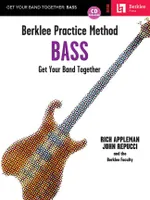 Berklee Practice Method: Bass, Get Your Band Together