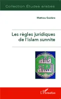 Les règles juridiques de l'islam sunnite
