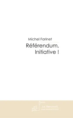 Référendum, Initiative !
