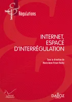 Internet, espace d'interrégulation