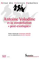 Revue des Sciences Humaines, n°322/avril - juin 2016, Antoine Volodine et la constellation « post-exotique »