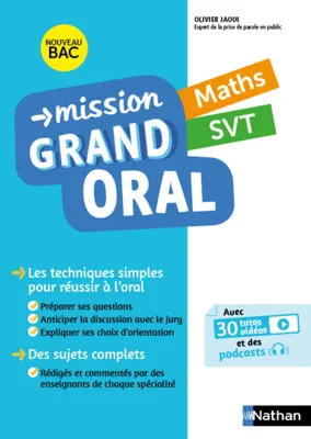 Mission Grand oral - Maths / SVT - Terminale - Bac 2024 - Epreuve finale Tle Grand oral - EPUB