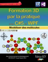 Formation 3D par la pratique avec C#5 et WPF, Modeliser des molecules