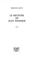 Le Meutre De Suzy Pommier, roman