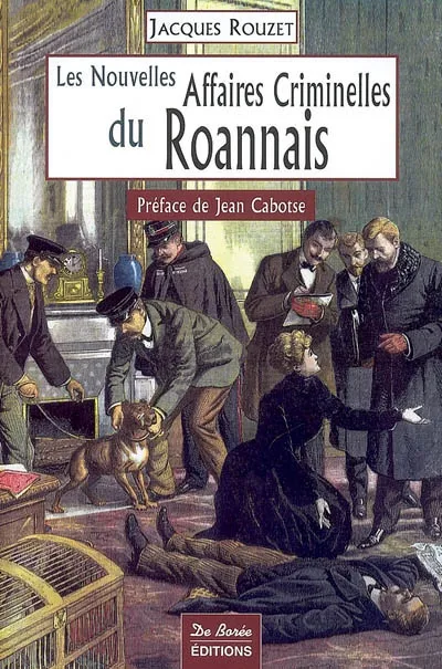 Livres Sciences Humaines et Sociales Actualités ROANNAIS NOUVELLES AFFAIRES CR Jacques Rouzet