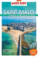 Guide Saint-Malo - Cote d'Emeraude 2023 Carnet Petit Futé