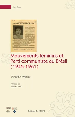 Mouvements féminins et Parti communiste au Brésil (1945-1961), Des sociabilités militantes à la politisation des femmes (1945-1961)