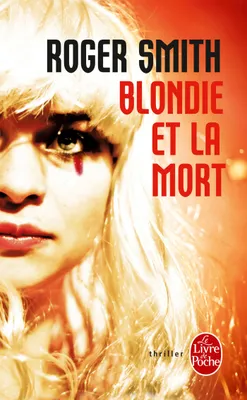 Blondie et la mort, roman