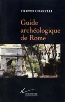 Guide archéologique de Rome