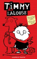1, Timmy Lalouse - Tome 1