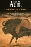Les enfants de la terre - Omnibus, 1, Le Clan de l'ours
La Vallée des chevaux
Les Chasseurs de mammouths 