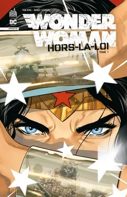 1, Wonder Woman: Hors-la-loi tome 1