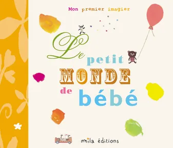 PETIT MONDE DE BEBE (LE)