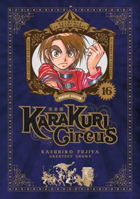 Karakuri Circus - Tome 16 - Perfect Edition