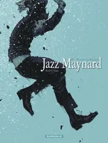 6, Jazz Maynard - Tome 6 - Trois corbeaux
