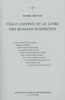 Italo Calvino et le livre des romans suspendus - 