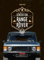 Génération Range Rover - 4x4 mag