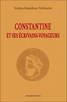 Constantine et ses écrivains-voyageurs