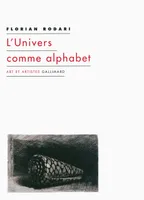 L'Univers comme alphabet