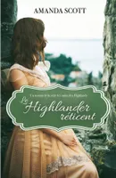1, Le Highlander réticent - Les nuits des Highlands Tome 1