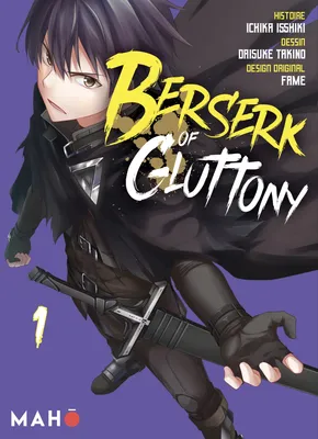 Berserk of Gluttony T01 - Manga, Berserk of Gluttony Manga, T1