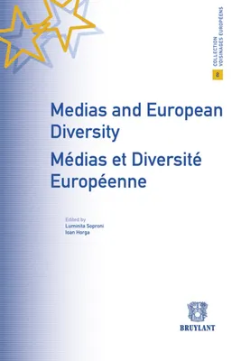 Medias and European Diversity / Médias et Diversité Européenne