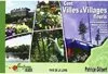 Cent villes & villages fleuris en pays de Loire, les Pays de la Loire