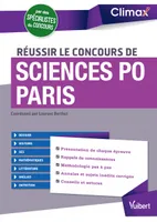 Réussir le concours de Sciences Po Paris / présentation des épreuves, fiches de révision, annales co
