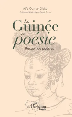 La Guinée en poésie, Recueil de poésies