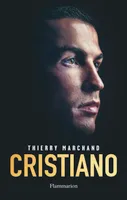 Cristiano, L'homme qui voulait être aimé