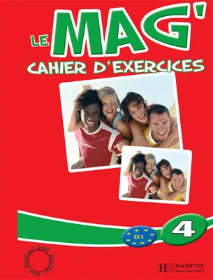 Le Mag' 4 - Cahier d'exercices, Le Mag' 4 - Cahier d'exercices