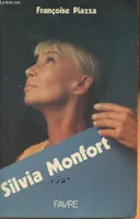 Silvia Monfort Piazza, Françoise