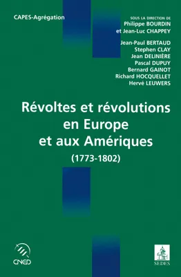 R√å¬©voltes et r√å¬©volutions en Europe et aux Am√å¬©riques, 1773-1802