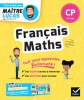 Français et Maths CP, cahier de révision et d'entrainement - C'est simple avec Maître Lucas