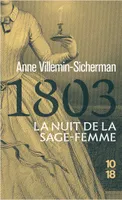 1803, La nuit de la sage-femme (poche) - Une enquête de Victoire Montfort