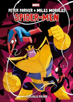 Peter Parker & Miles Morales: Spider-Men : Double peine