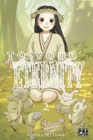 2, To Your Eternity T02